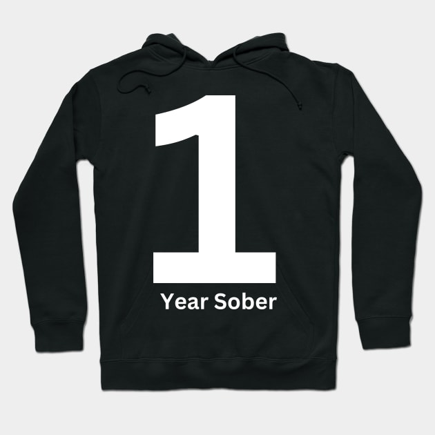 1 Year Sober Hoodie by Z And Z